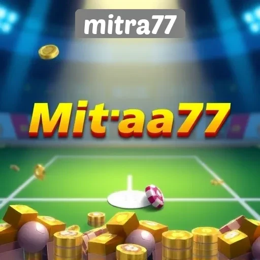 Keuntungan Bermain di Situs Game Mitra77