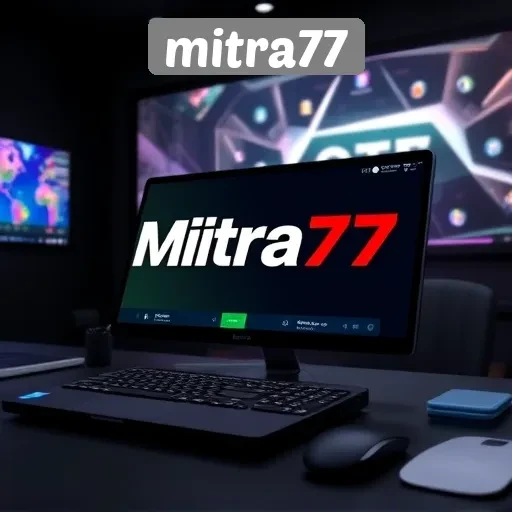 Menilai Keamanan dan Keandalan Situs Mitra77