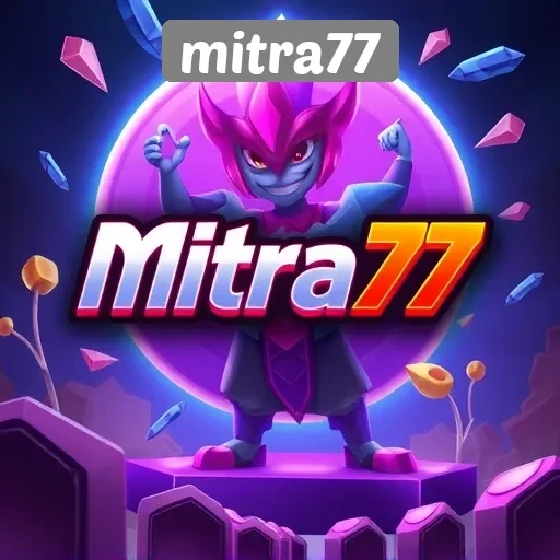 Mitra77 Sebagai Platform Game yang Menarik untuk Pemain Indonesia