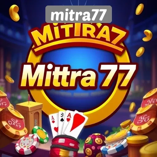 Mitra77 Sebagai Platform Game Terpercaya di Indonesia